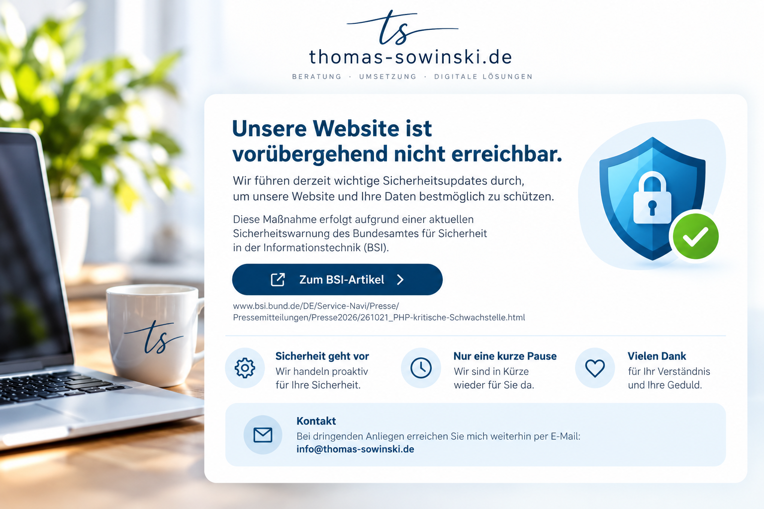 Thomas Sowinski – Unsere Website ist vorübergehend nicht erreichbar. Wir führen Sicherheitsmaßnahmen durch.